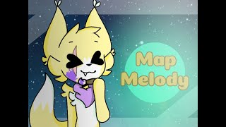 || Melody || [Map Cerrado (?] ~22/33 Done~
