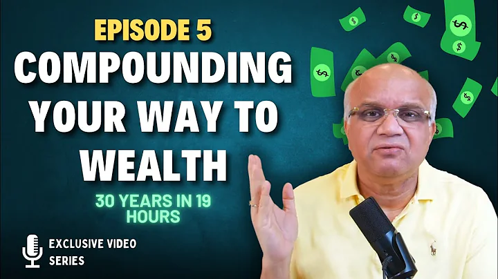 Episode 5: Compounding your way to Wealth - Stock Market Investment Series - DayDayNews