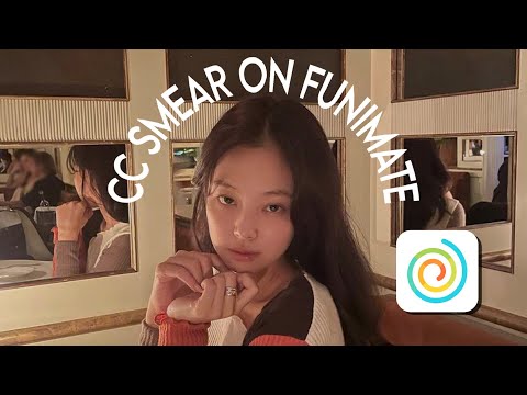 cc smear tutorial on funimate | easiervfx