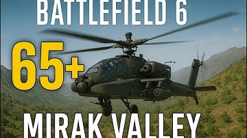 Battlefield 6: Flawless 65+ Kills Dual View with Attack Heli on Mirak Valley (BF6)