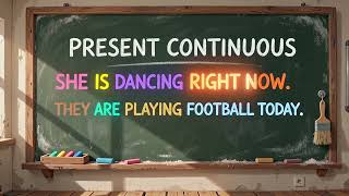 Present Continuous Tense | Learn English Grammar with Visual Glow | English Online Course