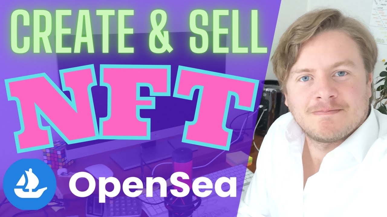 How to Create and Sell an NFT on OpenSea in 2022 - YouTube