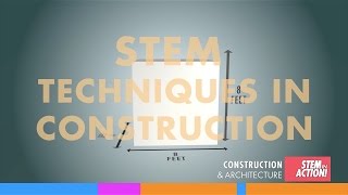STEM's Role in Construction