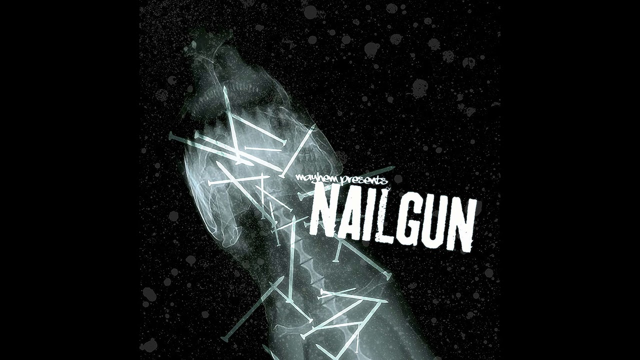 Mayhem - ON Trax Vol. 1 - Nailgun
