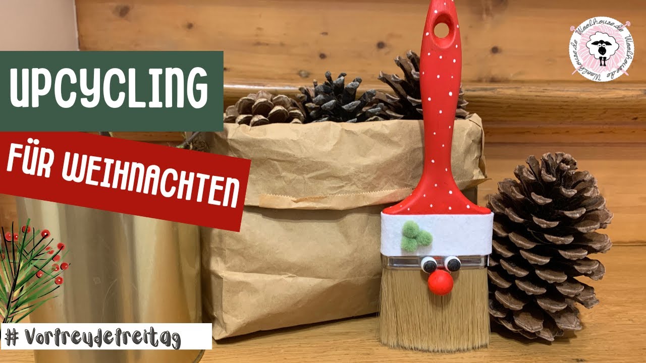 Coco`s Deko / Pinsel zum Verschenken / Upcycling / Weihnachten / Vorfreude-Freitag