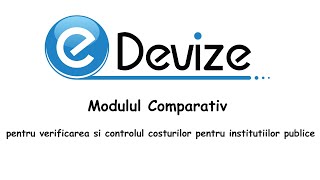 Tutorial eDevize - Modulul Comparativ pentru Instituții Publice