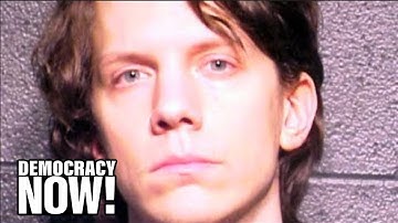 Political Activist Jeremy Hammond Faces Life Term For WikiLeaks and Hacked Stratfor Emails