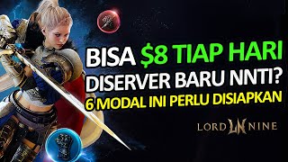 SIAPKAN 6 MODAL INI DI SERVER BARU LORDNINE JANGAN SAMPAI SALAH!! KURANG 3 HARI LAGI