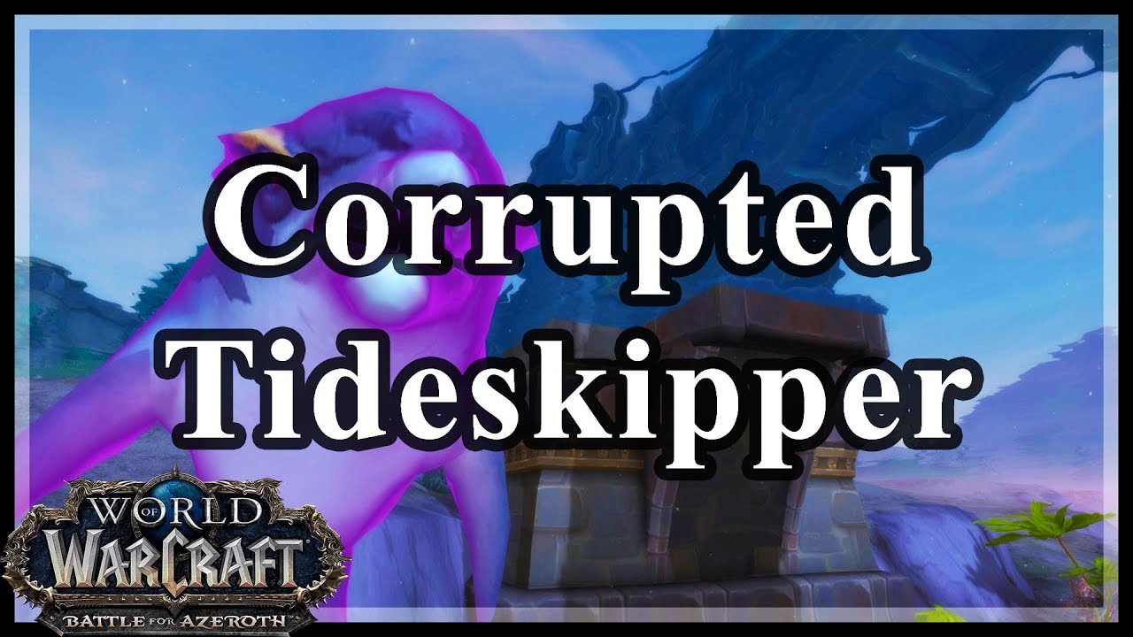 Corrupted Tideskipper WoW