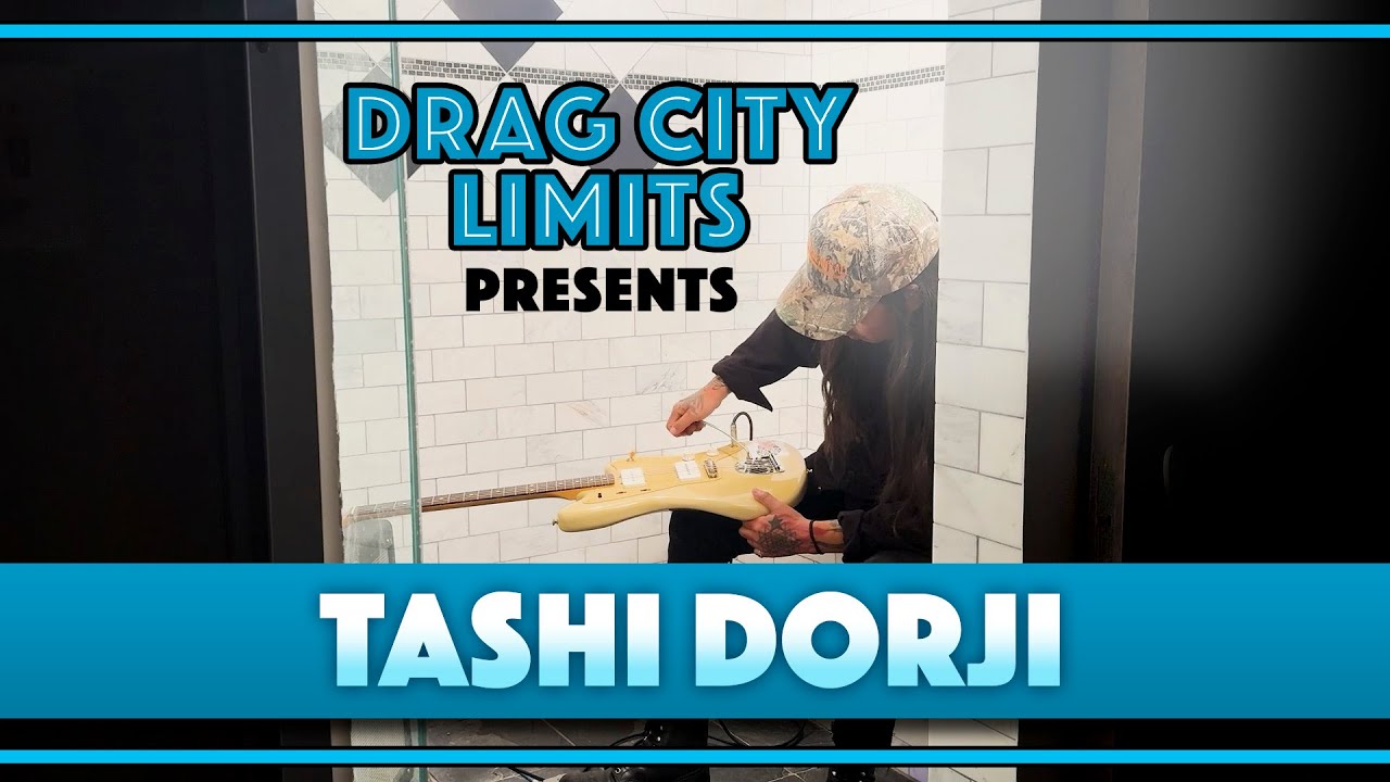 DRAG CITY LIMITS PRESENTS: Tashi Dorji