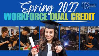 Spring 2027 Enrollment: Workforce Dual Credit Information Session