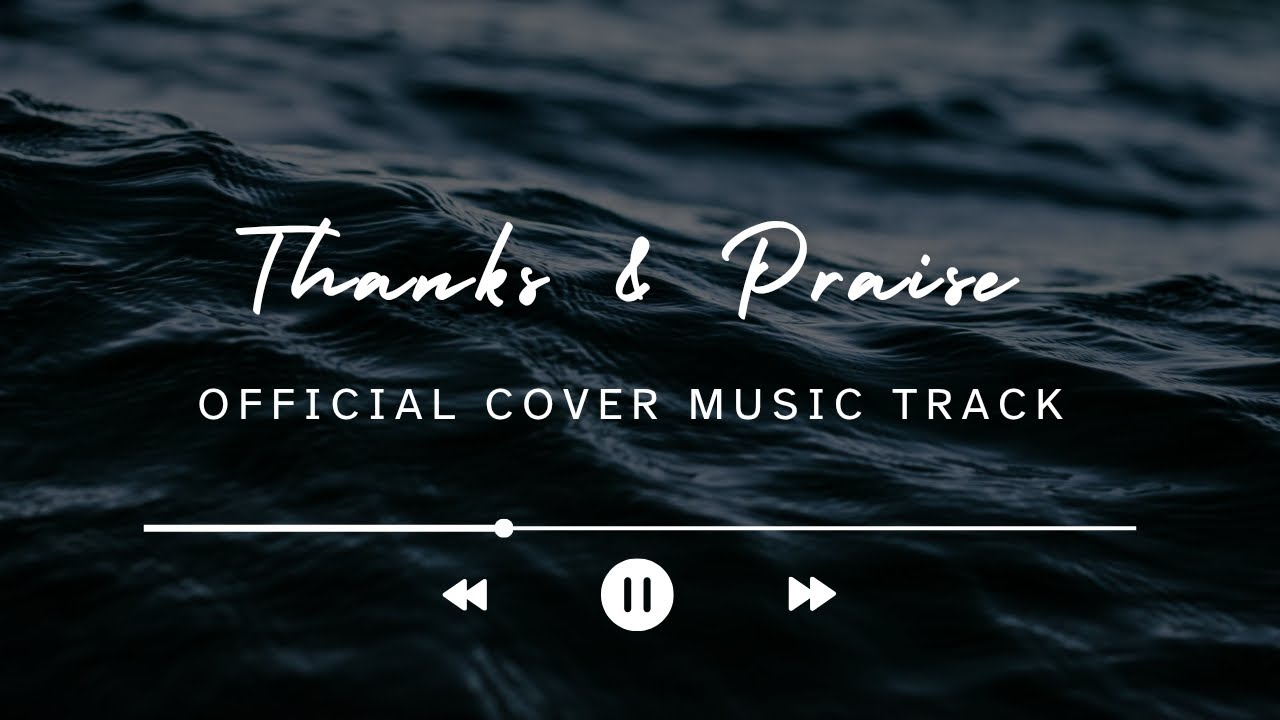 Pouriangsuiliu Gonmei || Thanks & Praise || Official Music Track