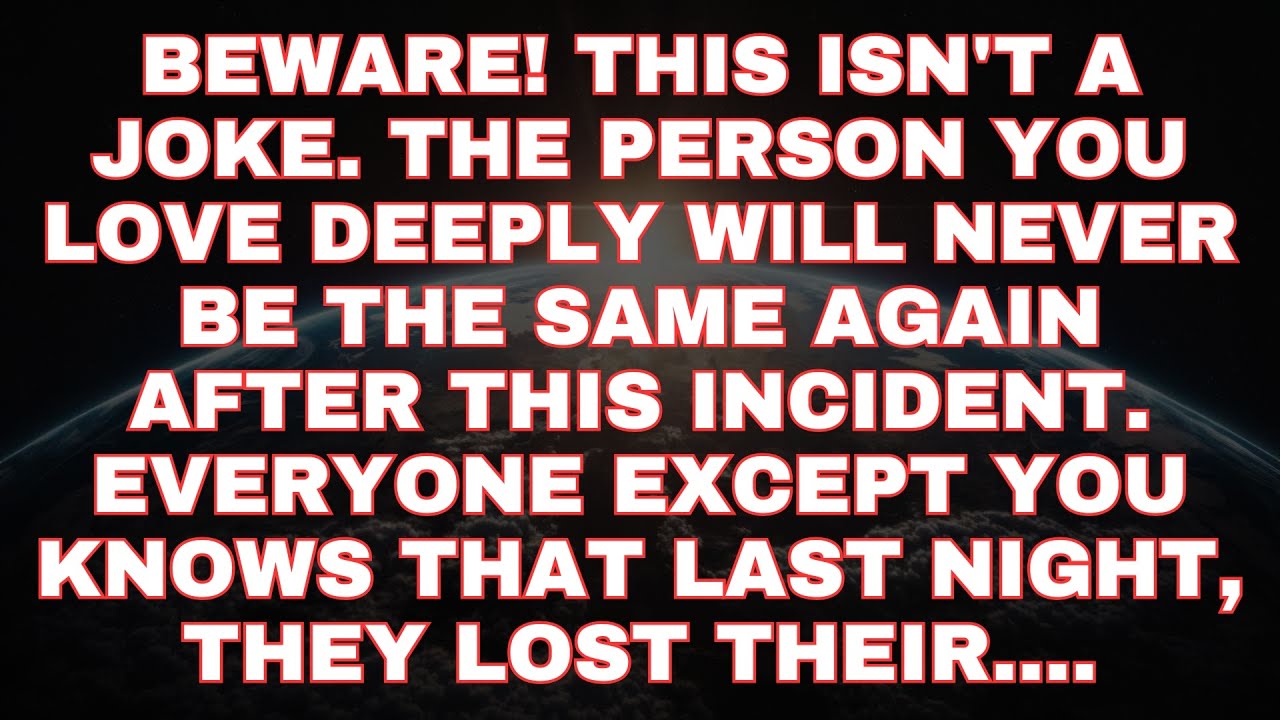 Jesus Say Beware!! This Isn't a Joke. the Person You Love Deeply Will! | Angels Message For You
