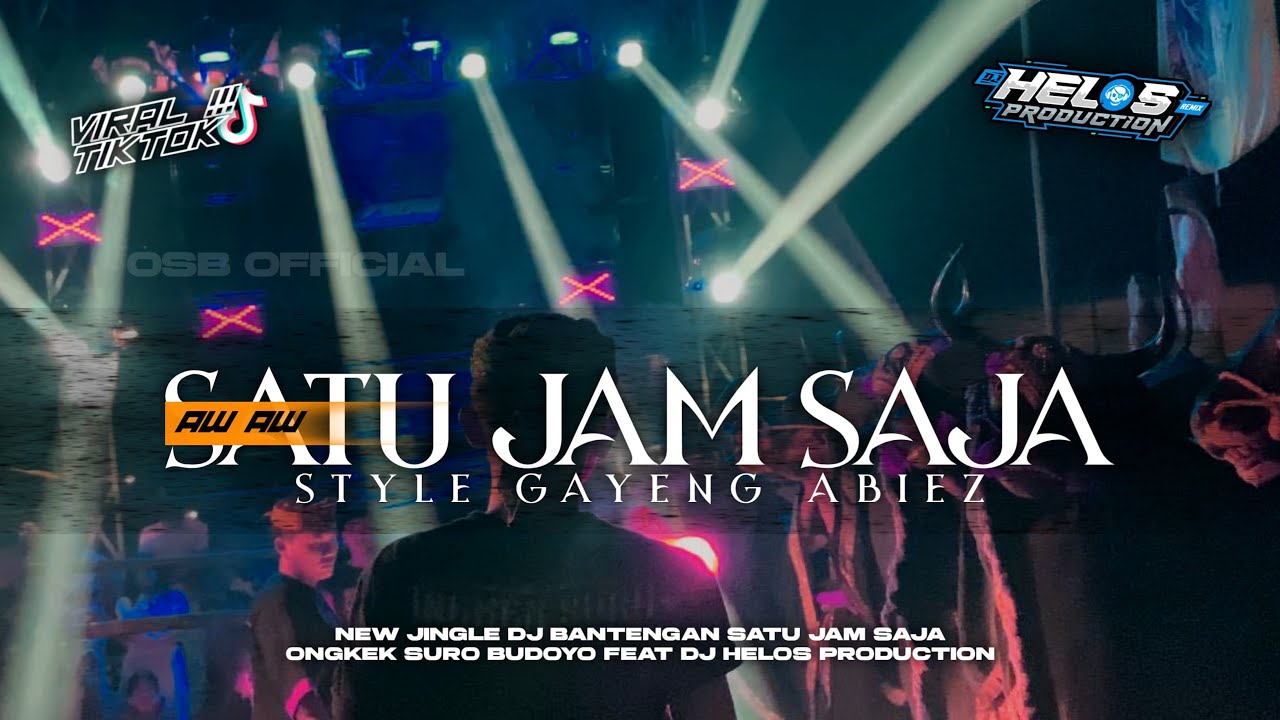 DJ BANTENGAN ONGKEK SURO❗️(SATU JAM SAJA) AW AW. VIRAL TIKTOK REMIXER@djhelossproductionprc5186