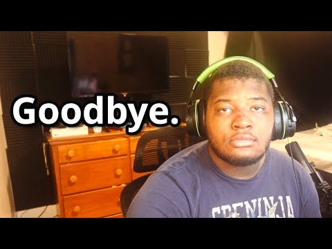 I'm Leaving Youtube