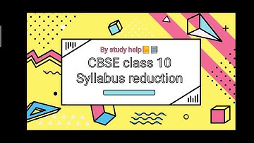 CBSE ....class 10 syllabus reduction|| Deleted syllabus