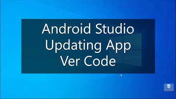Android Studio - How to change App Version Code