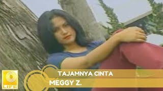 Meggy Z - Tajamnya Cinta