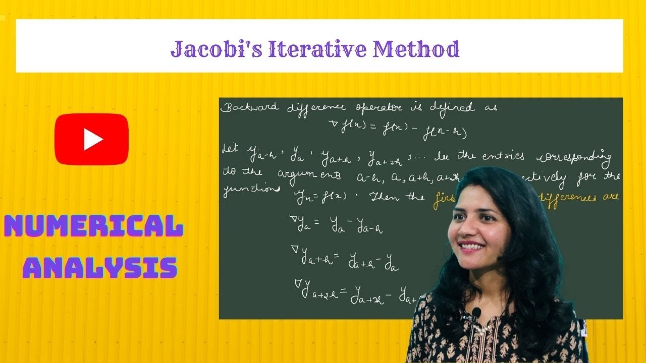 Numerical Analysis- C10L5 | Jacobi's Iterative Method | Hindi
