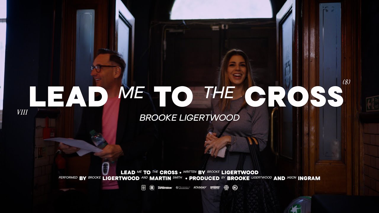 Brooke Ligertwood   Lead Me To The Cross with Martin Smith Official Video