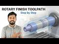 Ep-06 Mastercam Rotary Finish Toolpath | 4 Axis Me Perfect Surface Finish Ka Secret BY #veerji Mcam