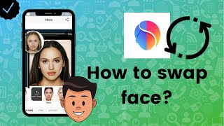 How to swap face on FaceApp? screenshot 2