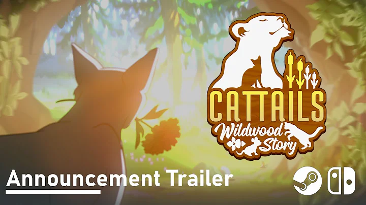 Cattails: Wildwood Story  Official Announcement Trailer