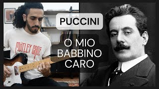 Giacomo Puccini - O mio babbino caro (Guitar)