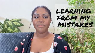 Learning from my mistakes