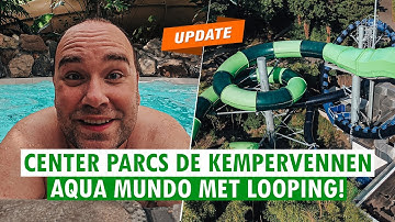 AQUA MUNDO @ CENTER  PARCS DE KEMPERVENNEN [UPDATE 2025] 🌊🌴 "AQUA LOOP...WAUW! 💚 PARKVAKANTIES