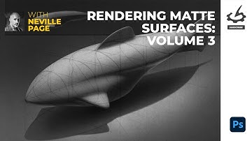 Rendering Matte Surfaces: Volume 3 with Neville Page