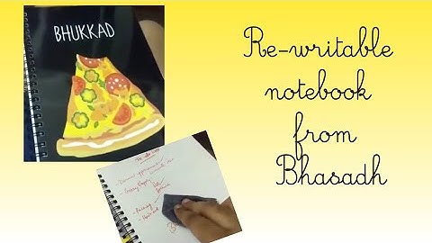 Re-writable notebook from Bhasadh
