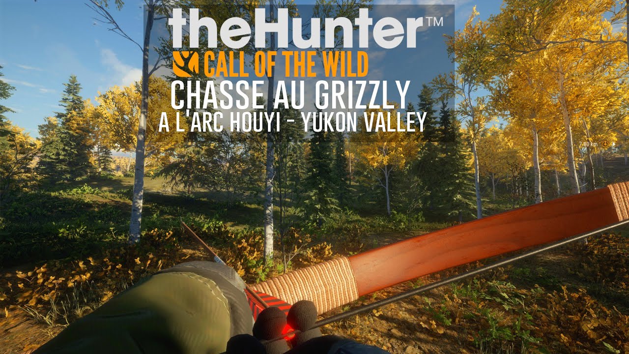theHunter: Chasse au Grizzly a l'Arc Houyi - Yukon Valley