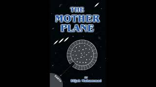 El avión madre, por el honorable Elijah Muhammad