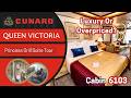 Living the Suite Life on Queen Victoria – Princess Grill Cabin Tour