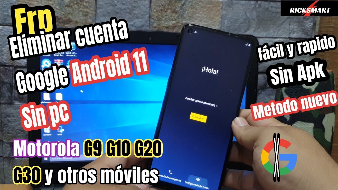 Frp Eliminar cuenta Google Android 11 sin pc Motorola moto g9 g10 g20 ...