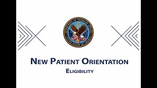 Eligibility - New Patient Orientation