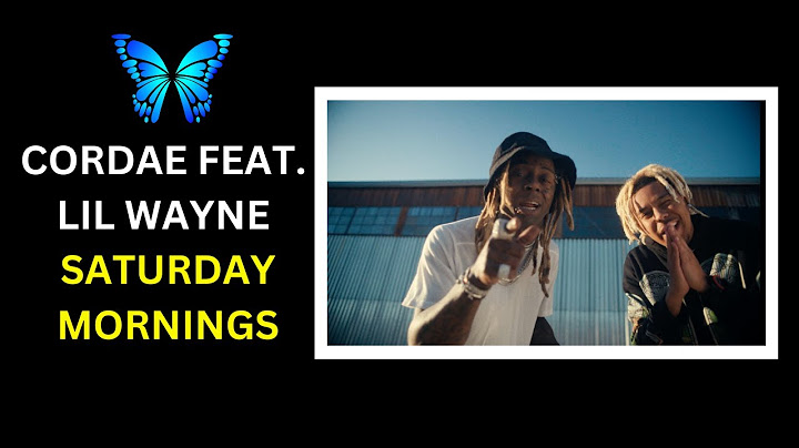 Cordae - Saturday Mornings (feat. Lil Wayne) [Audio]