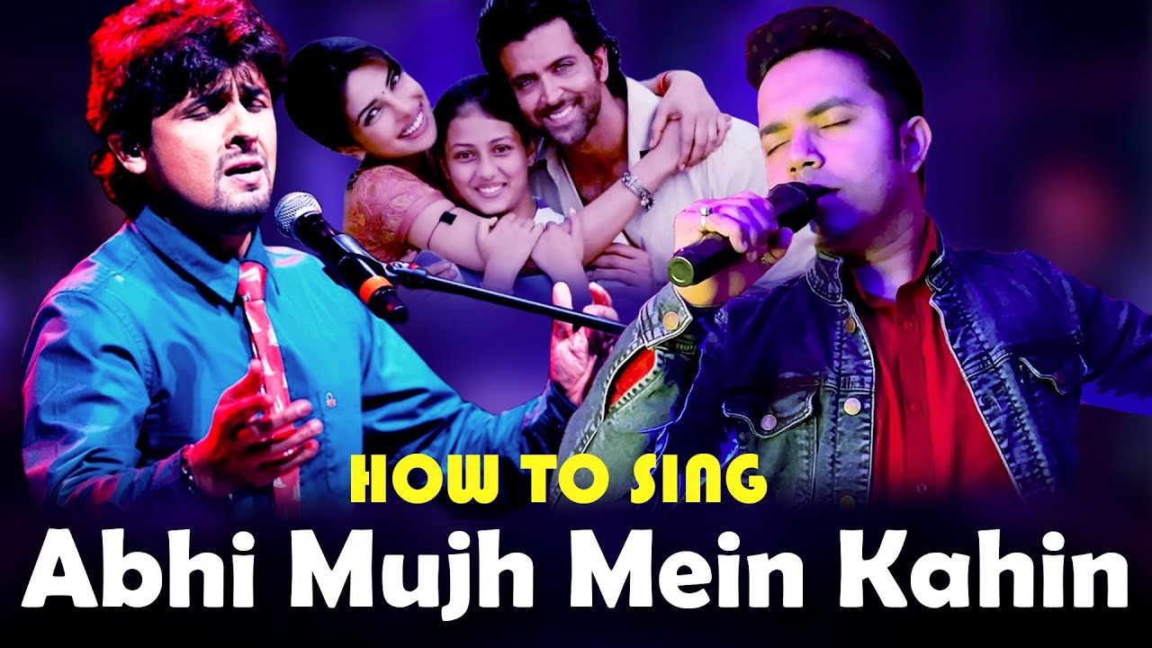 How To Sing - Abhi Mujh Mein Kahin (Agneepath) | Sonu Nigam | Ajay - Atul | Hindi Singing Tutorial