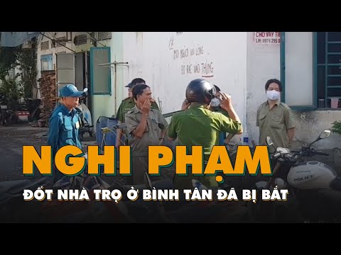Video Nghi phạm đốt nhà trọ ở Bình Tân làm 3 người chết đã... - youtube