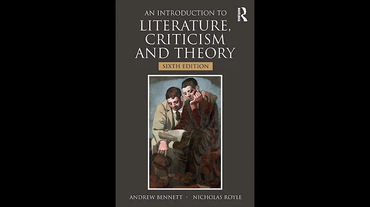 "An Introduction to Literature, Criticism and Theory" By Andrew Bennett