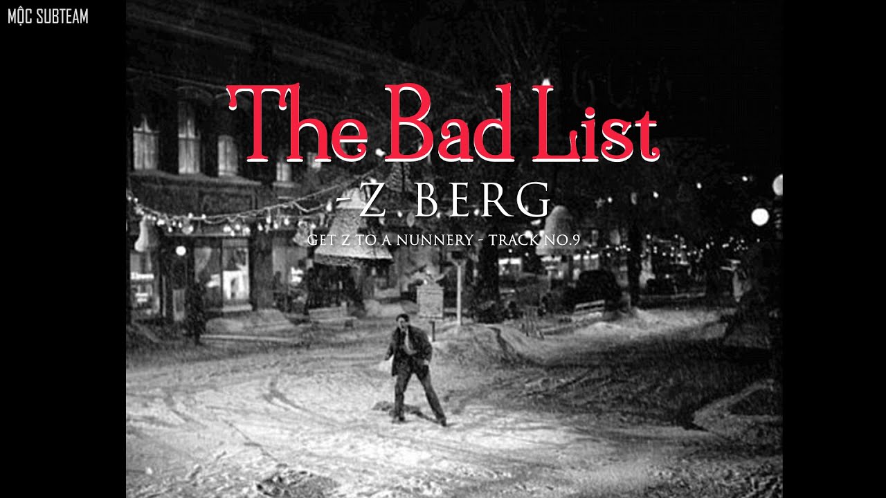 「Vietsub+Lyrics」The Bad List Z Berg and Ryan Ross YouTube