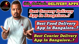 Best Grocery/Food/Courier Delivery App In Bangalore || Namma Bangalore | 2022 #gjkannada