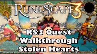 RS3 Quest Guide - Stolen Hearts  - 2017 (Up to date)