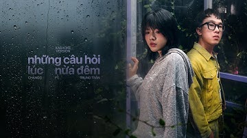 [KARAOKE] NHỮNG CÂU HỎI LÚC NỬA ĐÊM - CHANGG FT. TRUNG TRẦN (Beat Gốc)