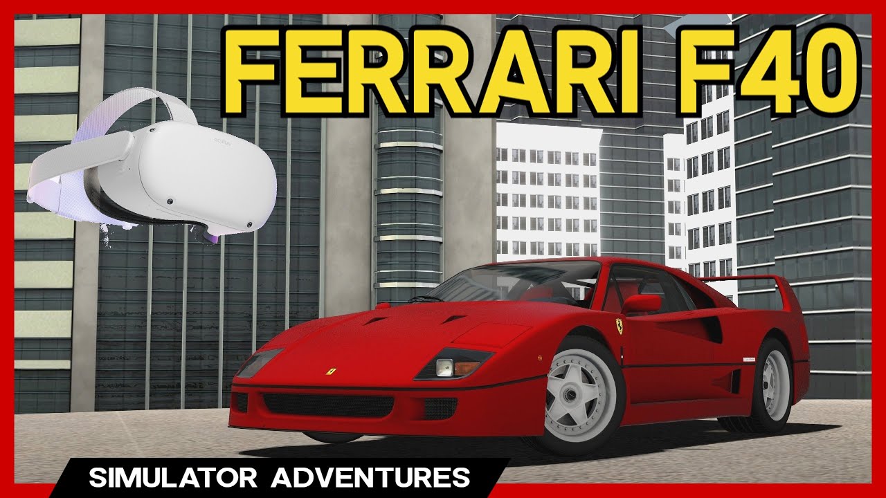 City Car Driving VR Ferrari F40 Joy Ride! YouTube