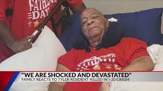 ‘We are devastated’: Family reacts to Tyler resident’s death in I-20 crash