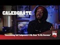 Caleborate Overcoming Self Judgement My Keys To My Success 247HH Exclusive mp3