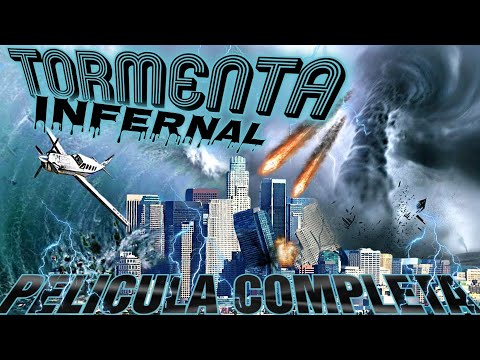 ESTRENO 2023 PELICULA COMPLETA EN ESPAÑOL TORMENTA INFERNAL COMPLETA EN ESPAÑOL LATINO ESTRENO HD