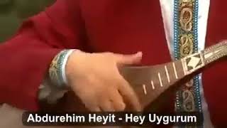 Abdurehim Heyit - Hey Uygurum(Anadolu Türkçesiyle Altyazılı)